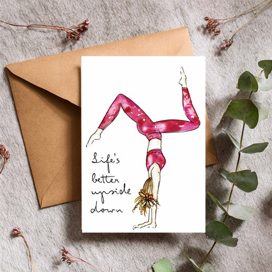 Handstand Greeting Card  -Yoga Girl Watercolour Illustration with quote - Adho Mukha Vrksasana